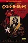 Mike Mignola, Ben Stenbeck - Cazador de brujas 1. Al servicio de ángeles