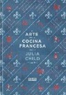 Simone Beck, Julia Child - El arte de la cocina francesa 2