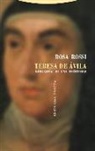 Rosa Rossi - Teresa de Ávila : biografía de una escritora