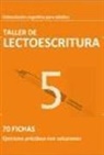 Andrés Sardinero Peña - Taller de lectoescritura y visioconstrucción, nivel 5