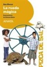 Ana Alonso, Ana Isabel Conejo Alonso, Ximena Maier, Ximena Maier - La rueda mágica