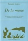 Reinaldo Jiménez, Jesús Jiménez Reinaldo - De la mano