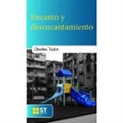 Charles Taylor - Encanto y desencantamiento