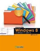 Mediaactive - Aprender Windows 8 con 100 ejercicios prácticos