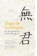 Bao Jingyan, Xi Kang - Elogio de la anarquía : por dos excéntricos chinos del siglo III