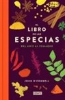 Juan Canela, John O'Connell - El libro de las especias : del anís al zumaque