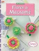 Inge Walz - Flores de macramé : 15 proyectos paso a paso