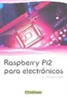 Germán Tojeiro Calaza - Raspberry Pi para electrónicos