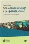 De la Generación@ a la #Generación: la juventud en la era digital