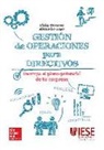 Alejandro Lago Esteban, Philip Moscoso St&uuml;rm - Gesti&oacute;n de operaciones para directivos