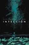 Jordie Bellaire, Warren Ellis, Fonografiks . . . [et al., Declan Shalvey - Inyección 1