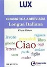 Clara Alonso Simón - Gramática abreviada de la lengua italiana