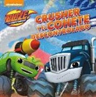 Nickelodeon - Blaze y los Monster Machines. Crusher y el cohete descontrolado