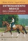 Ingrid Klimke, Reiner Klimke - Entrenamiento básico del caballo joven