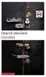 Daniel Jiménez, Daniel Jiménez De La Fuente - Cocaína