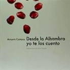 Antonio Campos Muñoz, Juan José Téllez, Jesús Conde - Desde la Alhambra yo te los cuento