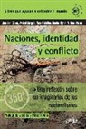 Jonathan . . . [et al. Glover, Avishai Margalit, José Luis Pérez Triviño, Charles Taylor, Michael Walzer - Naciones, identidad y conflicto
