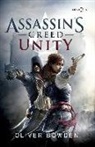 Oliver Bowden - Assassin's Creed. Unity