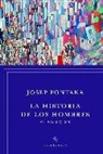 La historia de los hombres: el siglo XX