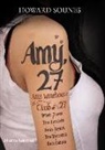 Mariano Antolín Rato, Howard Sounes - Amy 27 : Amy Winehouse y el club de los de 27