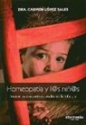 Carmen López Sales - Homeopatía y l@s niñ@s : trastornos psicoemocionales en la infancia