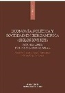 Mar García Arenas, Adrián García Torres - Economía, politica y sociedad en Iberoamérica, siglos XVI-XIX : actuales líneas de investigación histórica