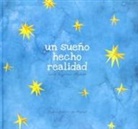 Sara Pajares Alonso, Sandra de Miguel Llorente - Un sueño hecho realidad