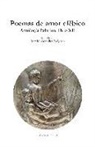 Ramiro González Delgado - Poemas de amor efébico : antología palatina, libro XII