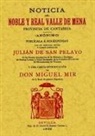 Anónimo - Noticia del noble y real Valle de Mena : Provincia de Cantabria