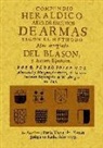 Pedro José Aldazábal y Murguía - Compendio heraldico : arte de escudos de armas segun el methodo mas arreglado del blason y autores españoles