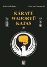 Fabrizio Comparelli, Roberto De Luca - Kárate wadoryu katas