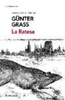 Günter Grass - La Ratesa
