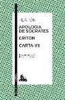 Apología de Sócrates / Critón / Carta VII