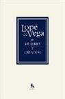 Lope De Vega - Mujeres y criados