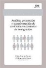 Carlos Giménez Romero - Análisis, prevención y transformación de conflictos en contextos de inmigración