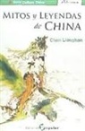 Chen Licshan - Mitos y leyendas de China