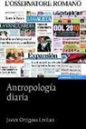 Javier Ortigosa Lezáun - Antropología diaria