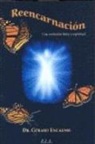 Gérard Encausse - La reencarnación : una evolución física y espíritual