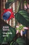 Jean Rhys - Una vida sin ti