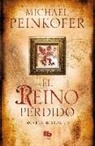 Michael Peinkofer - El reino perdido