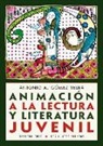 Antonio A. Gómez Yebra - Animación a la lectura y literatura juvenil