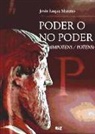 Jesús Luque Moreno - poder o no poder : impotens, potens