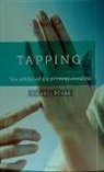 Michael Bohne - Tapping : una introducción a la autoterapia emocional