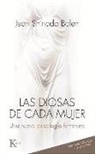 Jean Shinoda Bolen - Las Diosas de Cada Mujer: Una Nueva Psicología Femenina