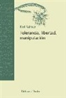 Karl Rahner - Tolerancia, libertad, manipulación