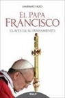 Mariano Fazio Fernández - El Papa Francisco