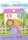 Michelle Todd - La magia de la casa de muñecas