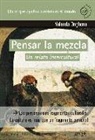 Yolanda Onghena - Pensar la mezcla : un relato intercultural