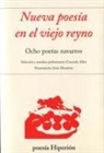 Daniel . . . [et al. Aldaya Marín, Jesús Munárriz - Nueva poesía en el viejo reyno : ocho poetas navarros