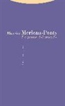 Claude Lefort, Maurice Merleau-Ponty - La prosa del mundo